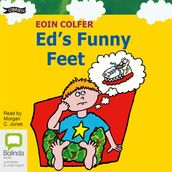Ed s Funny Feet