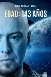 Edad: 143 años