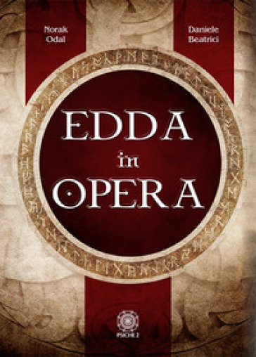 Edda in opera - Norak Odal - Daniele Beatrici