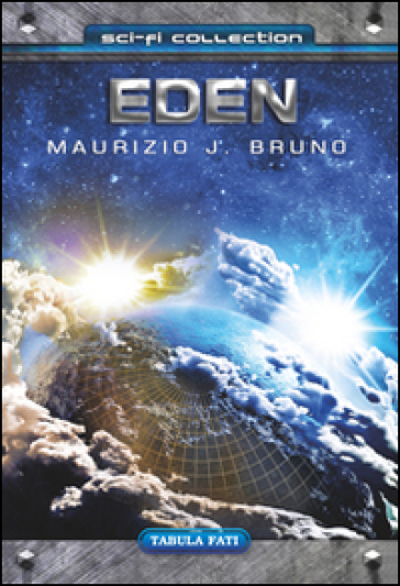 Eden - Maurizio J. Bruno