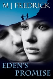 Eden s Promise