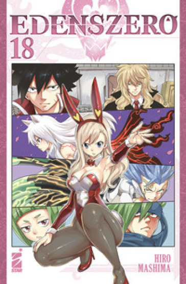 Edens zero. 18. - Hiro Mashima