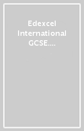 Edexcel International GCSE. Science double award. Student s book. Per le Scuole superiori. Con e-book. Con espansione online