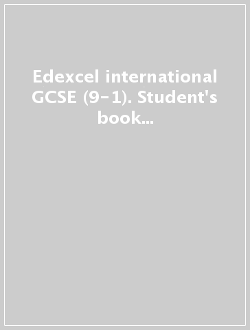 Edexcel international GCSE (9-1). Student's book 1. Mathematics A. Per le Scuole superiori. Con e-book. Con espansione online