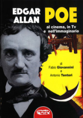 Edgar Allan Poe. Al cinema, in Tv e nell