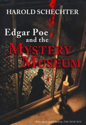 Edgar Poe and the Mystery Museum