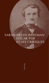 Edgar Poe et ses critiques