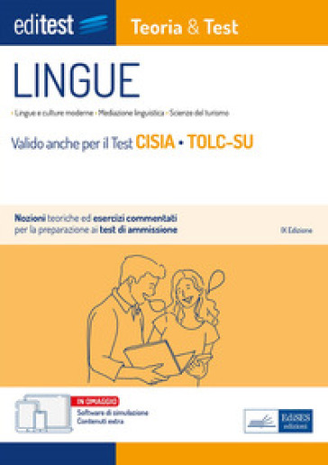 EdiTEST. Lingue. Teoria & test. Nozioni teoriche ed esercizi commentati per la preparazione ai test di ammissione. Con software di simulazione