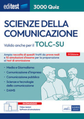 EdiTEST. Scienze della comunicazione. 3000 quiz. Ampia raccolta di quesiti tratti da prove reali e 10 simulazioni d esame per la preparazione ai test di accesso. Con espansione online. Con software di simulazione