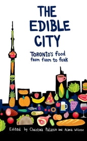 Edible City, The