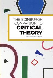 Edinburgh Companion to Critical Theory