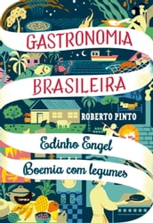 Edinho Engel - Boemia com legumes