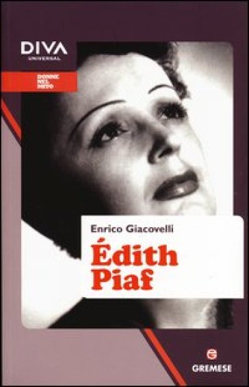 Edith Piaf - Enrico Giacovelli