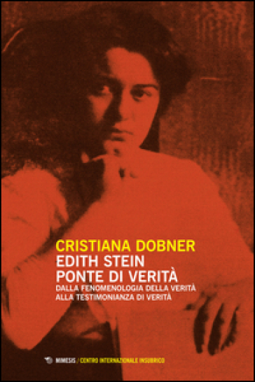 Edith Stein ponte di verità - Cristiana Dobner