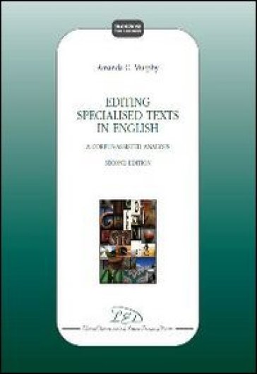 Editing specialized texts in English. A corpus-assisted analysis - Amanda Myrphy