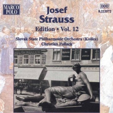 Edition vol.12: opp.157, 71, 219, 2 - Josef Strauss