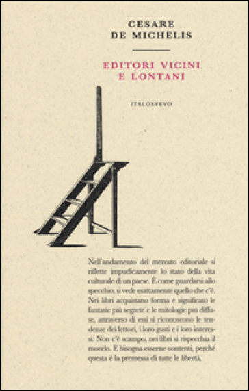 Editori vicini e lontani - Cesare De Michelis