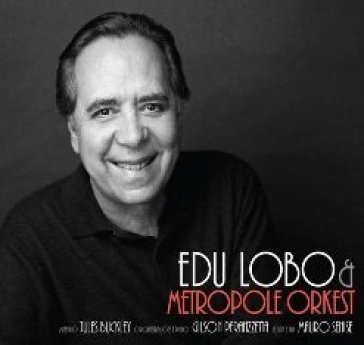 Edu lobo & the.. - Edu Lobo