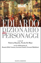 Eduardo. Dizionario dei personaggi