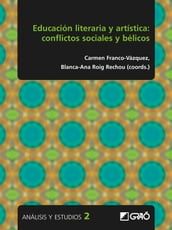 Educación literaria y artística: conflictos sociales y bélicos