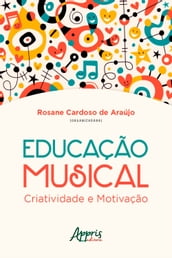 Educação Musical: Criatividade e Motivação