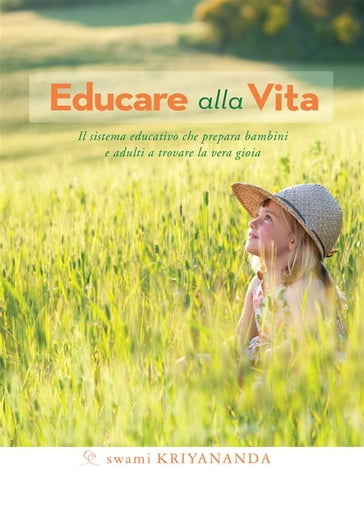 Educare alla Vita - Swami Kriyananda