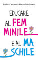 Educare al femminile e al maschile