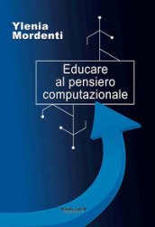 Educare al pensiero computazionale