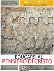 Educarsi al pensiero di Cristo