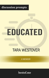 Educated: A Memoir: Discussion Prompts