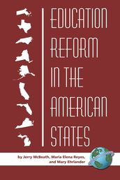 Education Reform in the American States