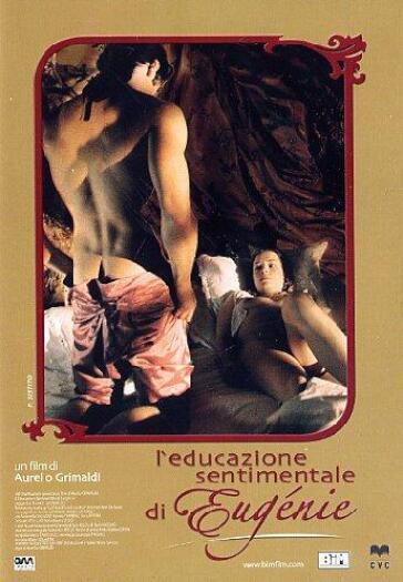 Educazione Sentimentale Di Eugenie (L') - Aurelio Grimaldi