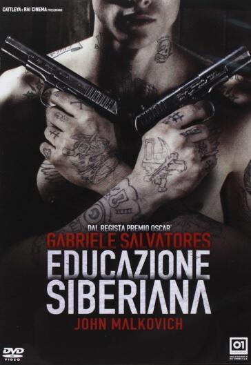 Educazione Siberiana - Gabriele Salvatores