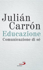 Educazione, comunicazione di sé