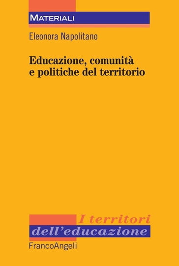 Educazione, comunità e politiche del territorio - Eleonora Napolitano