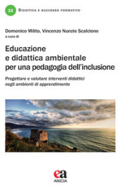 Educazione e didattica ambientale per una pedagogia dell