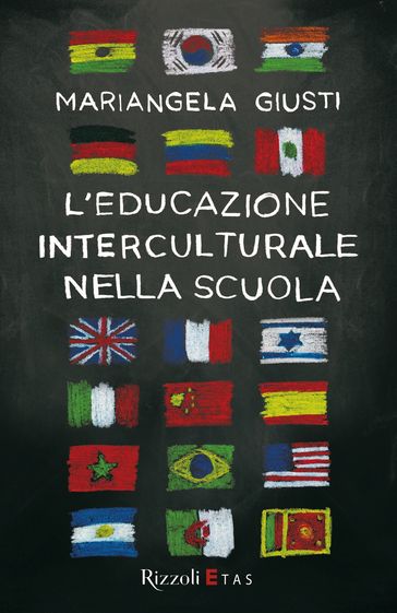 Educazione interculturale nella scuola - Mariangela Giusti