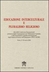 Educazione interculturale e pluralismo religioso