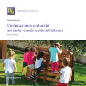 Educazione naturale nei servizi e nelle scuole dell infanzia