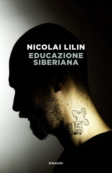 Educazione siberiana - Nicolai Lilin