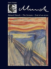 Edvard Munch - The Scream  End of an error