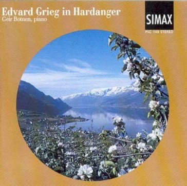 Edvard grieg in hardanger - Edvard Grieg