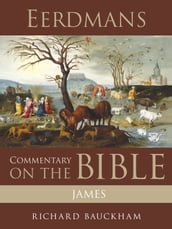 Eerdmans Commentary on the Bible: James