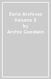 Eerie Archives Volume 3
