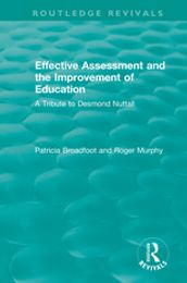 Effective Assessment and the Improvement of Education