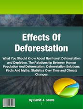 Effects Of Deforestation