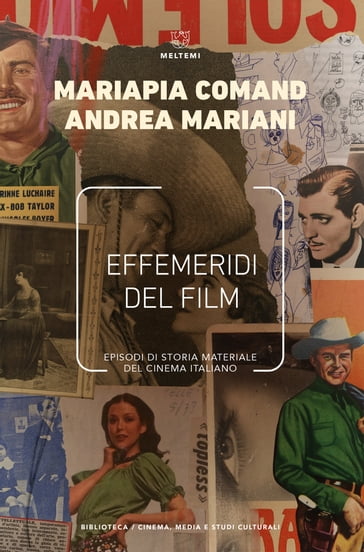 Effemeridi del film - Andrea Mariani - Mariapia Comand