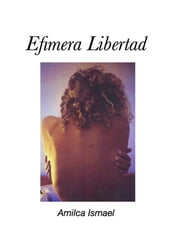 Efímera libertad