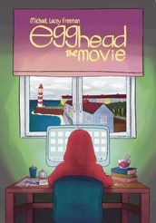 Egghead the Movie