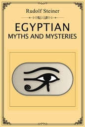 Egyptian Myths and Mysteries